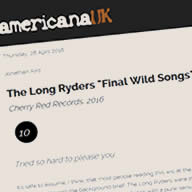 Americana UK Review of Final Wild Songs
