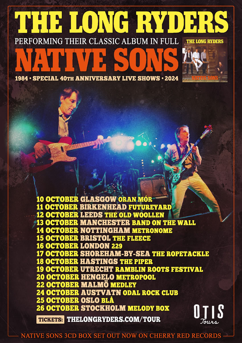 The Long Ryders 2024 Native Sons UK Tour Poster